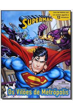 SUPERMAN - OS VILOES DE METROPOLIS - MELHORAMENTOS
