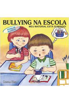 Bullying na Escola - Roubo de Material