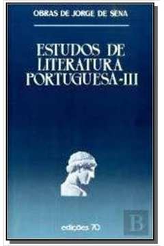 ESTUDOS DE LITERATURA PORTUGUESA - VOL. III