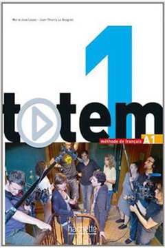 TOTEM 1 A1 - LIVRE DE L'ELEVE + DVD-ROM + MANUEL NUMERIQUE SIMPLE INCLUS