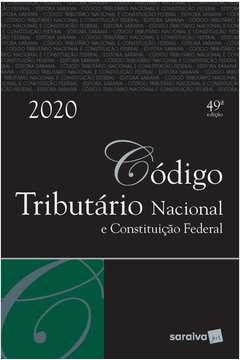 CÓDIGO TRIBUTÁRIO NACIONAL E CONSTITUIÇÃO FEDERAL   TRADICIONAL