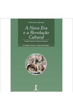 A Nova Era e a Revolução Cultural: Fritjof Capra e Antonio Gramsci