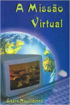 A Missão Virtual