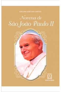 NOVENA DE SÃO JOÃO PAULO II