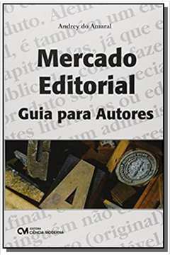MERCADO EDITORIAL: GUIA PARA AUTORES