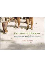 Frutos do Brasil- Histórias de Mobilização Juvenil