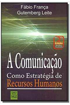 COMUNICACAO COMO ESTRATEGIA DE RECURSOS HUMANOS