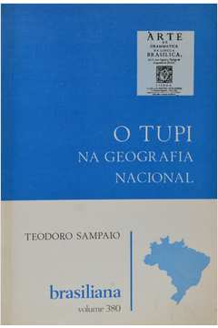 O Tupi na Geografia Nacional - Brasiliana Volume 380