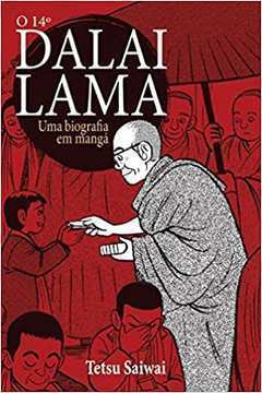Dalai Lama- uma Biografia Em Mangá