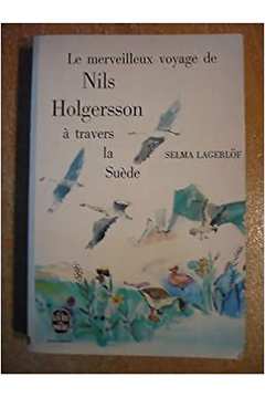 Le Merveilleux Voyage de Nils Holgersson À Travers La Suède