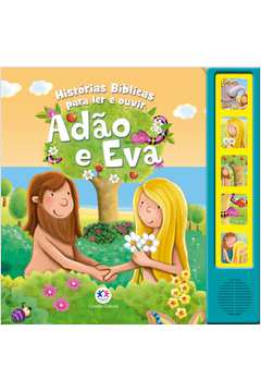 Adão e Eva - Histórias Bíblicas Para Ler e Ouvir