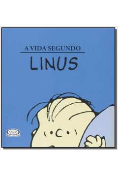 Vida Segundo Linus, A