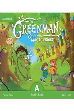GREENMAN AND THE MAGIC FOREST A   PUPIL´S BOOK