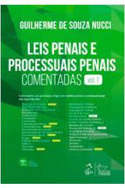 Leis Penais e Processuais Penais Comentadas: Vol. 1