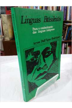 Linguas Brasileiras - para o Conhecimento das Linguas Indigenas