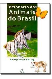 Dicionário dos Animais do Brasil