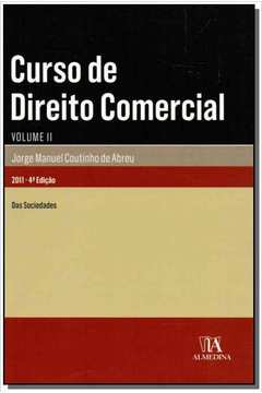 CURSO DE DIREITO COMERCIAL: DAS SOCIEDADES - VOL.2