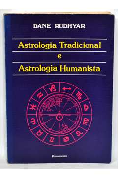 Astrologia Tradicional e Astrologia Humanista