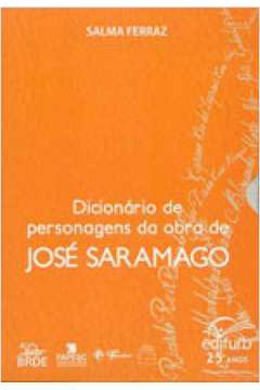 DICIONARIO DE PERSONAGENS DA OBRA DE JOSE SARAMAGO