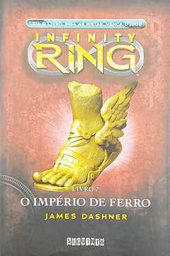 O Império de Ferro - Infinity Ring 7
