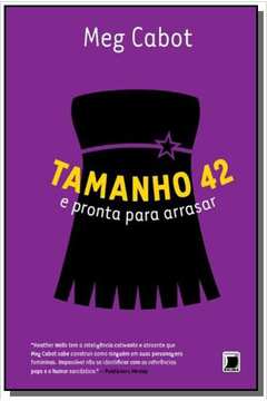TAMANHO 42 E PRONTA PARA ARRASAR (VOL.4)
