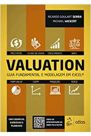 Valuation - Guia Fundamental e Modelagem Em Exce