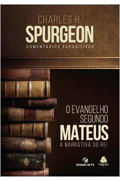 Evangelho Segundo Mateus, O - A Narrativa Do Rei
