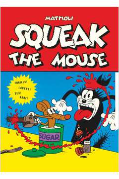 SQUEAK THE MOUSE