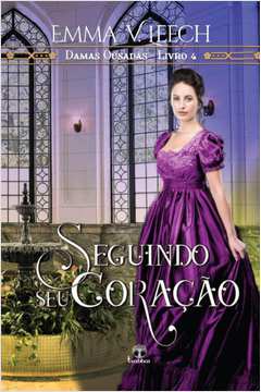 Quebrando as Regras (Damas Ousadas) (Portuguese Edition): V. Leech
