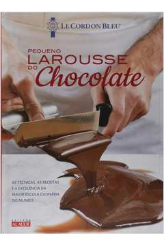Larousse do chocolate - Le petit