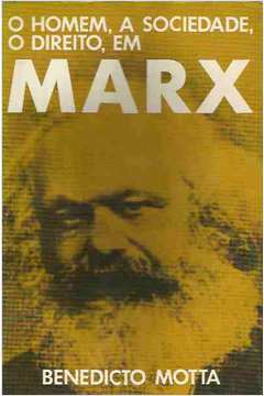 O Homem a Sociedade o Direito Em Marx