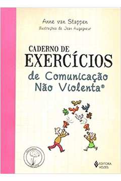 Caderno de Exercícios de Comunicação Não Violenta
