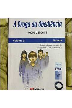A Droga da Obediência Volume 3 Novela