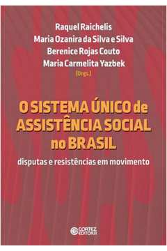 O SISTEMA ÚNICO DE ASSISTÊNCIA SOCIAL NO BRASIL