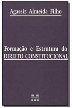 FORMACAO E ESTRUTURA DO DIREITO CONSTITUCIONAL