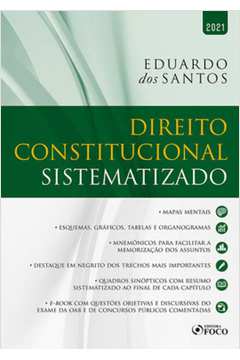 DIREITO CONSTITUCIONAL SISTEMATIZADO - 1ª ED - 2021