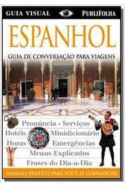 Espanhol - Guia de Conversação para Viagens