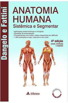 Anatomia Humana: Sistêmica e Segmentar
