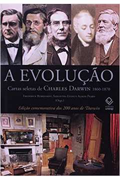 A Evolucao - Cartas Seletas de Charles Darwin ( 1860-1870 )
