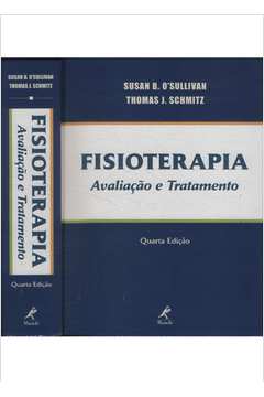 Livro: Fisioterapia Avaliação E Tratamento - Susan B. Osullivan ...