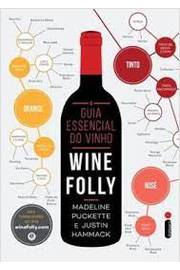 Guia Essencial do Vinho Wine Folly