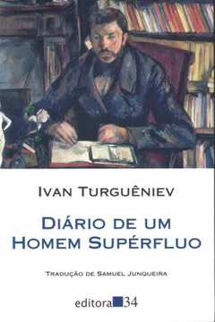 Diario De Um Homem Superfluo - 2ª Ed