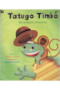 Tatugo Timbó: os Animais Silvestres