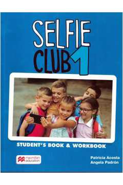 Selfie Club 1 Student´S Book - 1St Ed.