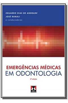EMERGENCIAS MEDICAS EM ODONTOLOGIA 3ED.