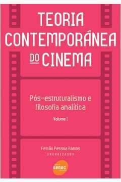 Teoria Contemporânea do Cinema / Vol. 1