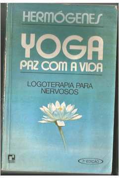 Yoga Paz Com a Vida