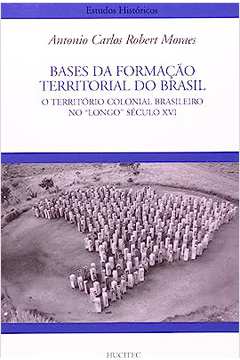 Bases da Formação Territorial do Brasil