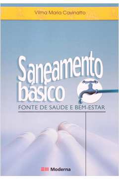 SANEAMENTO BASICO: FONTE DE SAUDE E BEM-ESTAR