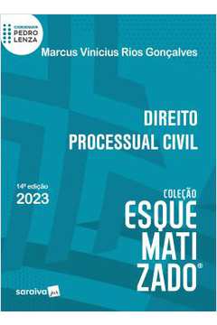 Direito Processual Civil Esquematizado - 14ª Ed